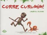 Corre, Curumim - Dcl