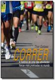 Correr: a historia de uma das atividades fisicas m - Matrix