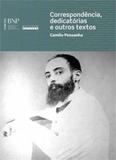 Correspondencia, dedicatorias e outros textos - Unicamp