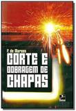Corte e dobragem de chapas - Hemus