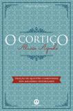CORTICO, O - 2ª ED - Ciranda cultural