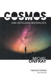 Cosmos - uma ontologia materialista - Martins fontes