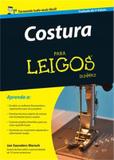 Costura para leigos - Alta books