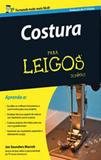 Costura para leigos - Alta books