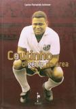 Coutinho: O Gênio da Área - Realejo editora