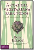 Cozinha vegetariana para todos a - Jorge zahar
