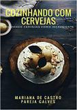 Cozinhando com Cervejas - Clube de autores