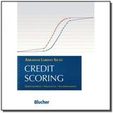 Credit scoring: desenvolvimento - implantacao - ac - Edgard blucher