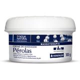 Creme De Massagem Pérolas 300g DAgua Natural