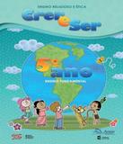 Crer E Ser - Ensino Religioso E Etica - 5 Ano - Ef I - 02 Ed - Cultura crista