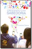 Crescendo Com Sabedoria - Para Jovens Leitores - Boa nova