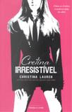 Cretina irresistivel - pocket - Universo dos livros