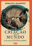 Criacao do mundo, a - Talentos da lit. brasileira (novo seculo)