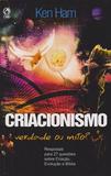 Criacionismo: Verdade Ou Mito - Cpad