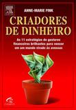 Criadores de Dinheiro - Elsevier editora