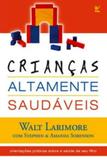 Crianças Altamente Saudáveis - Vida