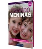 Criando Meninas - Biddulph - Fundamento