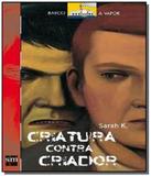 Criatura contra criador - Edicoes sm