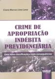 Crime de Aprovação Indébita Previdenciária - Juruá