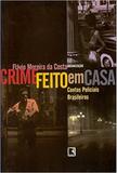 Crime Feito Em Casa - Promocionais