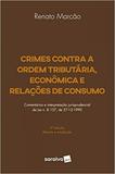 Crimes contra a ordem tributária, econômica e relações de consumo - Somos educao