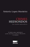 Crimes Hediondos - Textos, Comentários e Aspectos Políticos - 10ª Ed. 2015 - Saraiva