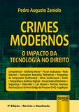 Crimes Modernos - O Impacto da Tecnologia no Direito - Juruá