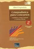 Criminalística para Concursos - Millennium