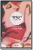 Criminosos do sexo: uma estranha habilidade - vol. - Devir