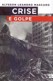 Crise e Golpe - Boitempo