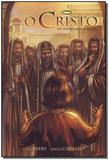 Cristo, o - Vol. 2 - os Primeiros Passos - 100 cristao editora