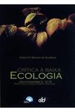 Crítica à Baixa Ecologia - Cebi