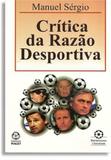 Critica da Razao Desportiva - Instituto piaget- br