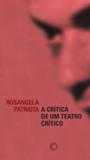 Critica de um teatro critico, a - Perspectiva