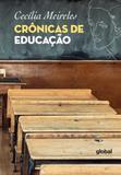 Crônicas de Educação - Global editora