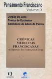 Cronicas mediavais franciscanas - a expansao dos... - Edipucrs