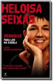 Cronicas para ler na escola heloisa seixas - Grupo companhia das letras