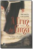 Cruz de cinza, a - Record