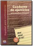 Cuaderno de ejercicios nivel inicial - Edinumen