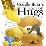 Cuddle bear s book of hugs