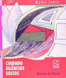 Cuidado Silencios Soltos - Unicamp