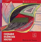 Cuidado silêncios soltos - Unicamp