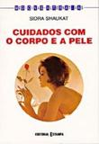 Cuidados com o corpo e a pele - Editorial estampa