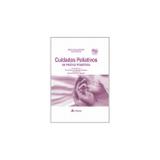 Cuidados Paliativos na Prática Pediátrica - Atheneu rio editora