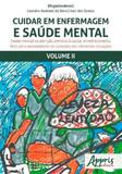Cuidar em enfermagem e saude mental - vol. 2 - Appris