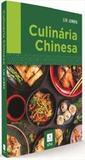 Culinaria chinesa - China intercontinental press
