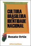 Cultura brasileira e identidade nacional - Brasiliense