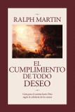 Cumplimiento de Todo Deseo - Emmaus road publishing