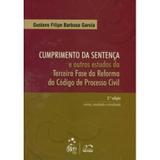 Cumprimento da Sentença e Outros Estudos da Terceira Fase da Reforma do Cpc - Elsevier/método