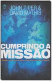 Cumprindo a Missão - Cpad